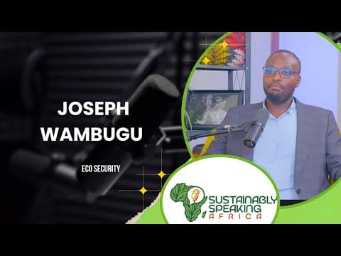 Watch Carbon Markets 101: Africa's Green Gold | Joseph Wambugu